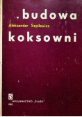 Budowa koksowni