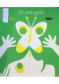 Oto jest ogród