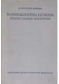 Radiodiagnostyka kliniczna chorób narządu moczowego