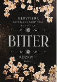 Bitter Rozkwit Faza 2
