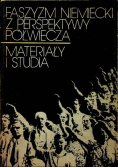 Faszyzm Niemiecki z perspektywy półwiecza . Materiały i studia