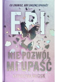 Epi Nie pozwól mi upaść
