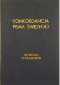 Konkordancja podręczna Pisma Świętego Nowego Testamentu