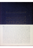 Zrozumieć miłość : fenomenologia i metafizyka miłości