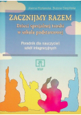 Zacznijmy razem Dzieci specjalnej troski w szkole podstawowej