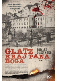 Glatz. Kraj Pana Boga