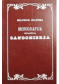 Monografija miasta Sandomierza