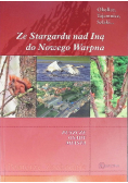 Ze Stargardu nad Iną do Nowego Warpna