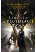 Legenda o popiołach i wrzasku Tom 1