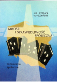 Miłość i sprawiedliwość społeczna