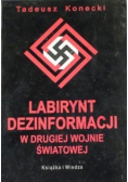 Labirynt dezinformacji w drugiej wojnie światowej
