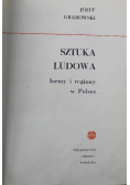Sztuka ludowa Formy i regiony w Polsce
