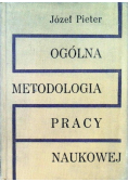 Ogólna metodologia pracy naukowej