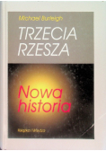 Trzecia rzesza Nowa historia
