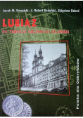 Lubiąż na tropach wojennych tajemnic