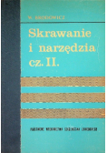 Skrawanie i Narzędzia, Cz. II
