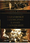 Warszawskie dziewczyny kanały i gołębiarze