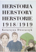 Herstoria Herstory Herstorie 1918 / 1919