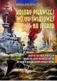 Kolory pierwszej wojny światowej na morzu