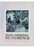 Życie codzienne we Florencji