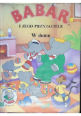 Babar i jego przyjaciele w domu