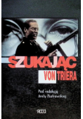 Szukając von Triera