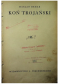 Koń Trojański 1936r