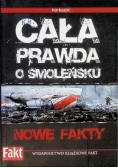 Cała prawda o Smoleńsku