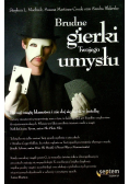 Brudne gierki Twojego umysłu
