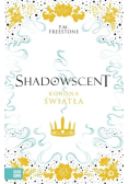 Shadowscent Korona światła