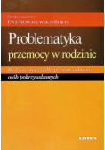 Problematyka przemocy w rodzinie
