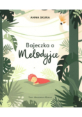 Bajeczka o Melodyjce