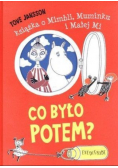 Co było potem Książka o Mimbli Muminku Małej Mi