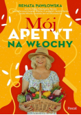 Mój apetyt na Włochy