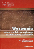 Wyzwania wobec szkolnictwa wyższego w zmieniającej się Europie