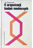 O organizacji badań naukowych