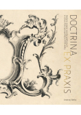 Doctrina ex praxis badania recepcji wzorów graficznych w sztuce Rzeczypospolitej w XVIII wieku