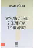Wykłady z logiki z elementami teorii wiedzy
