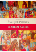 Święci Polscy skarbem narodu