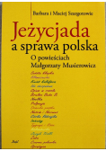 Jeżycjada a sprawa polska