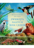 Zwierzęta naszych rzek i jezior