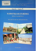 Turystyka kulturowa Spojrzenie geograficzne