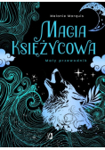 Magia księżycowa. Mały przewodnik
