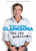 Świat według Clarksona Tak jak mówiłem