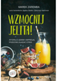 Wzmocnij jelita Wygraj z lękiem i depresją