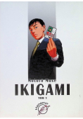 Ikigami Tom 1