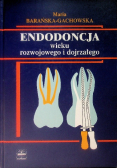 Endodoncja wieku rozwojowego i dojrzałego