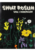 Świat roślin skał i minerałów