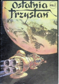 Ostatnia przystań Część I