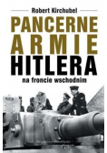 Pancerne armie Hitlera na froncie wschodnim